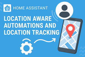 Location Aware Automation and Location Tracking - Life360